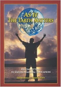 As If the Earth Matters