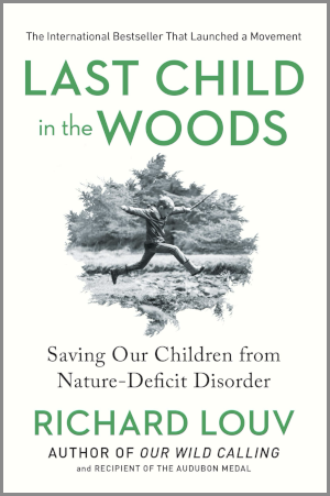 Book cover of Last Child in the Woods